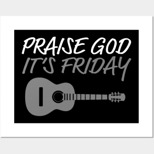 PGIF PRAISE GOD IT's FRIDAY Posters and Art